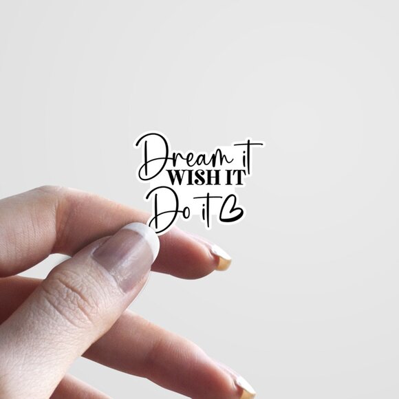 3pc - Dream it Wish it Do it Sticker Decal Pack – Tumbler, Laptop - Picture 3 of 8